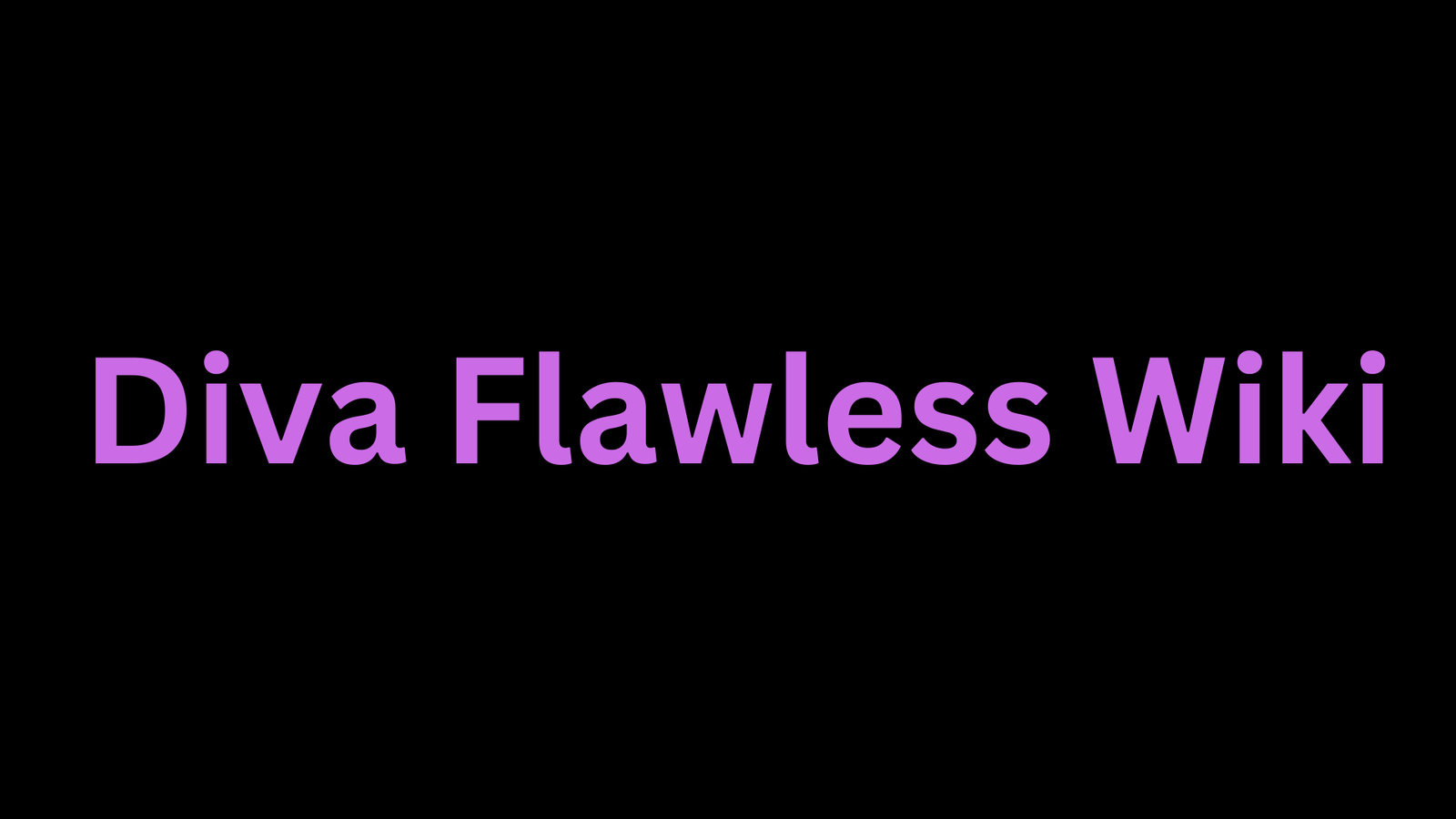 diva flawless wiki