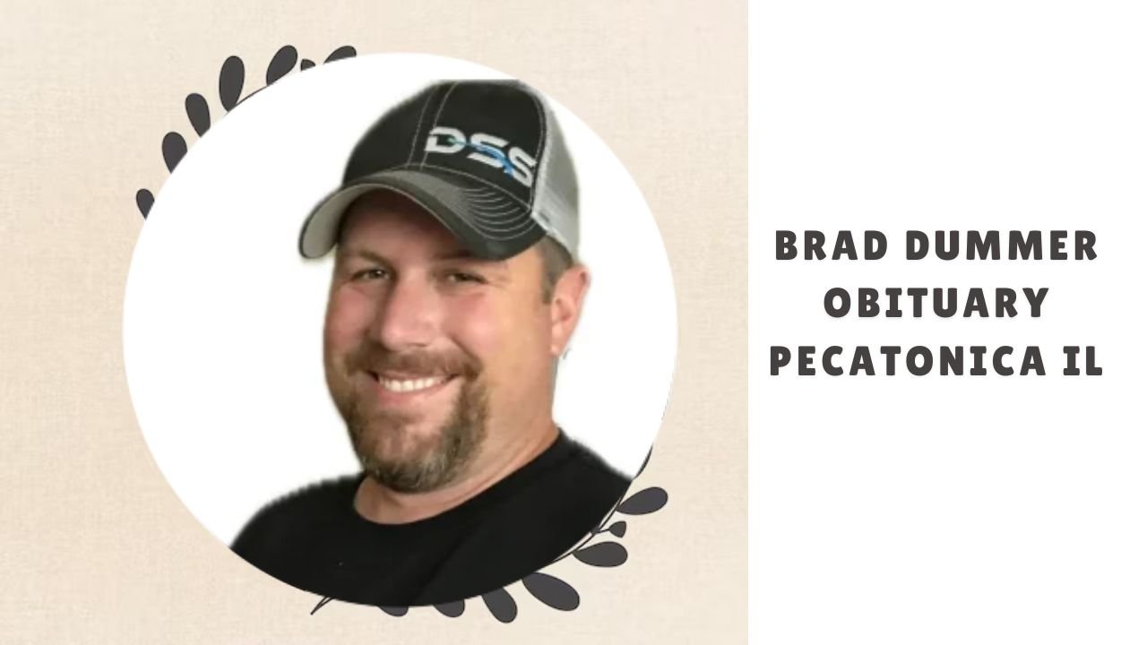 Brad Dummer obituary Pecatonica il