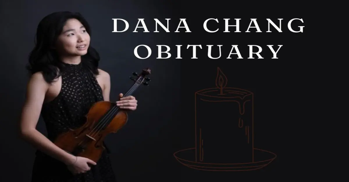 Dana Chang Obituary